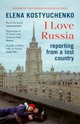 I Love Russia (en Inglés)