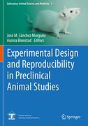 Experimental Design and Reproducibility in Preclinical Animal Studies (en Inglés)