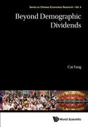 Beyond Demographic Dividends