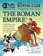The Roman Empire Colouring and Activity Book (Boffin Club) (en Inglés)