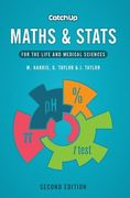 Catch Up Maths & STATS 2e: For the Life and Medical Sciences (en Inglés)
