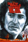 El Viaje de Víctor (in Spanish)