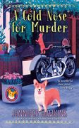A Cold Nose for Murder (a Chatty Corgi Mystery) (en Inglés)