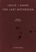Louis I. Kahn: The Last Notebook (en Inglés)