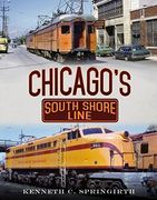 Chicago's South Shore Line (en Inglés)