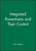 Integrated Powertrains and Their Control