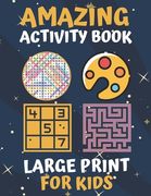 Amazing Activity Book Large Print For Kids (en Inglés)
