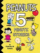 Peanuts 5-Minute Stories (en Inglés)