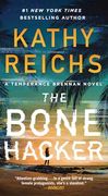 The Bone Hacker (22) (a Temperance Brennan Novel)