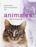 Pequeña enciclopedia de animales de compañía (in Spanish)