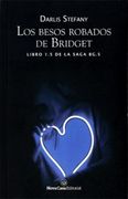 Los Besos Robados de Bridget. Libro 1. 5 de la Saga Bg. 5
