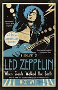When Giants Walked the Earth 10Th Anniversary Edition: A Biography of led Zeppelin (en Inglés)