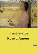 Rose d'Amour (en Francés)