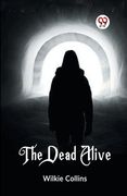 The Dead Alive (en Inglés)