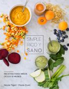 Simple, Rico y Sano - Paula Zuvic,Nicole Figari - Minc