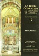 Apocalipsis (la Biblia Comentada por los Padres de la Iglesia)