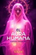 EL AURA HUMANA (in Spanish)