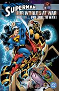 Superman: Our Worlds at War Omnibus Vol. 1: Prelude to War! (en Inglés)
