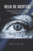 Reloj de Hospital (in Spanish)