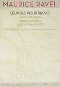 Maurice Ravel - Works for Piano (Les Editions Originales Durand: Salabert - Eschig) (en Inglés)