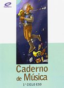 ant/ (04). caderno musica 1o. ciclo (1o - 2o. eso) - - galinova editorial s.l.