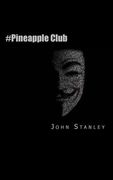 #pineapple Club: Hackers Hunting Paedophiles (en Inglés)