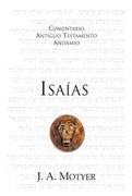 Isaías: Admirable, Padre Eterno, Príncipe de paz (Comentario Antiguo Testamento Andamio)