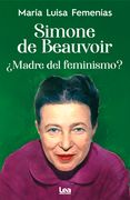 Simone de Beauvoir: Madre del Feminismo? (en Inglés)