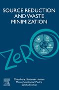 Source Reduction and Waste Minimization: Volume 2: Advanced Zero Waste Tools: Present and Emerging Waste Management Practices 