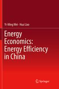 Energy Economics: Energy Efficiency in China (en Inglés)