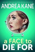 A Face to Die For (Forensic Instincts)