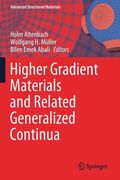 Higher Gradient Materials and Related Generalized Continua (en Inglés)