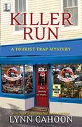 Killer Run (Tourist Trap Mysteries) (en Inglés)