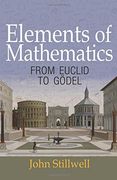 Elements of Mathematics: From Euclid to Goedel (en Inglés)