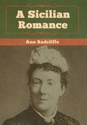 A Sicilian Romance (en Inglés)