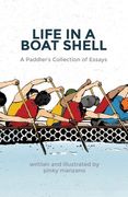 Life In a Boat Shell: A Collection of Essays