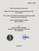 Final Environmental Assessment - Industrial Carbon Capture and Sequestration (ICCS) Area 1 Project - "CO2 Capture from Biofuels Production and Sequest (en Inglés)