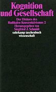 Kognition und Gesellschaft. Der Diskurs des Radikalen Konstruktivismus ii. (en Alemán)