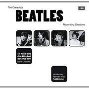 The Complete Beatles Recording Sessions: The Official Story of the Abbey Road Years 1962-1970 (en Inglés)