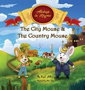 The City Mouse and the Country Mouse (en Inglés)