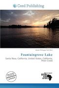 fountaingrove lake (en Inglés)