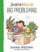 Juana and Lucas: Big Problemas (Juana & Lucas) (en Inglés)