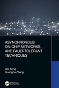 Asynchronous On-Chip Networks and Fault-Tolerant Techniques (en Inglés)