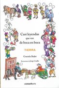 Casi Leyendas que van de Boca en Boca: TIERRA