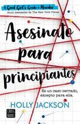 Asesinato Para Principiantes - Holly Jackson - Crossbooks