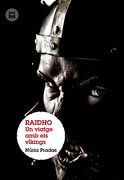 Raidho. Un viatge amb els víkings (en Catalán)