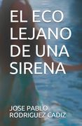 El eco lejano de una sirena