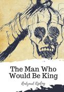 The Man Who Would Be King (en Inglés)