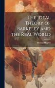 The Ideal Theory of Barkeley and the Real World (en Inglés)
