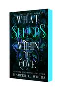 What Sleeps Within the Cove. Of Flesh & Bone, Book Four (en Inglés)